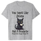 Black Cat Coffee T-shirts Women Pet Cartoon Tshirts You Smell Like Drama Print Women's Clothing Cat Mom Women Tee T-Shirts Tops